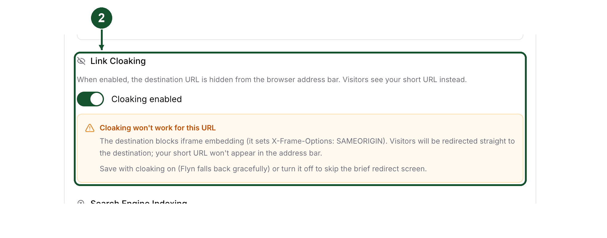 Step 2: the Link Cloaking toggle switched on, with the amber "Cloaking won't work for this URL" warning that appears when the destination sends X-Frame-Options