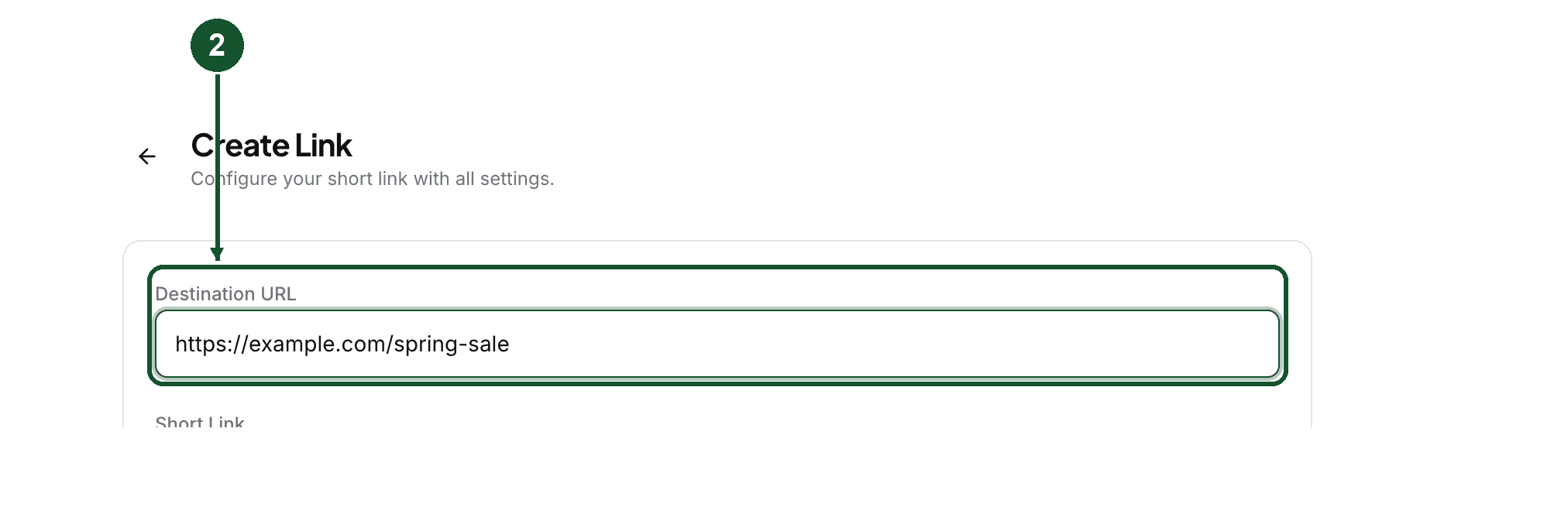 Step 2: the Destination URL field on the create form