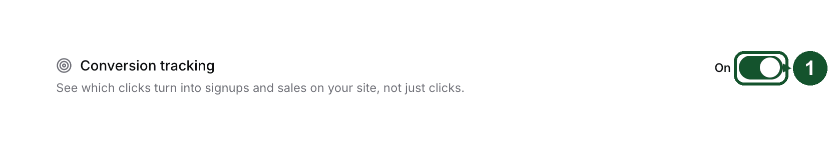 Step 1: the Conversion tracking toggle switched On in the link's Advanced settings