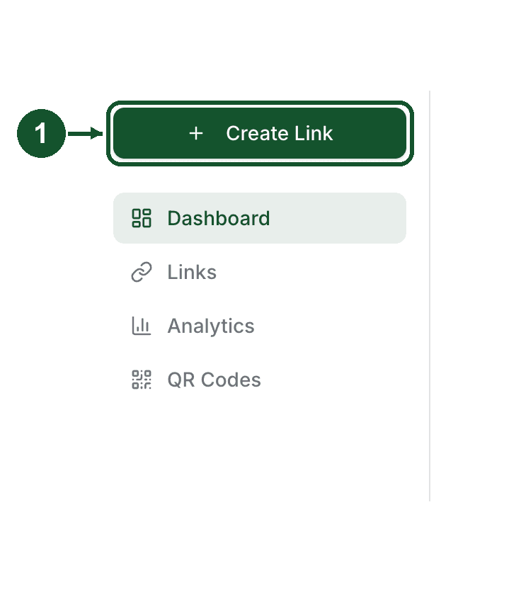 Step 1: the Create Link button at the top of the dashboard sidebar