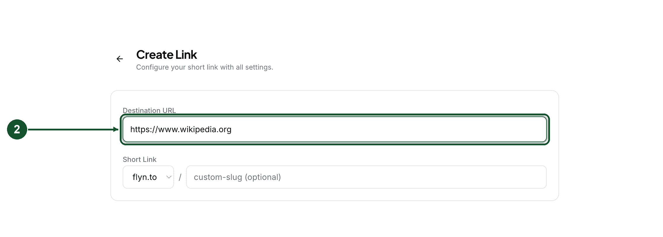 Step 2: the Destination URL field at the top of the create form