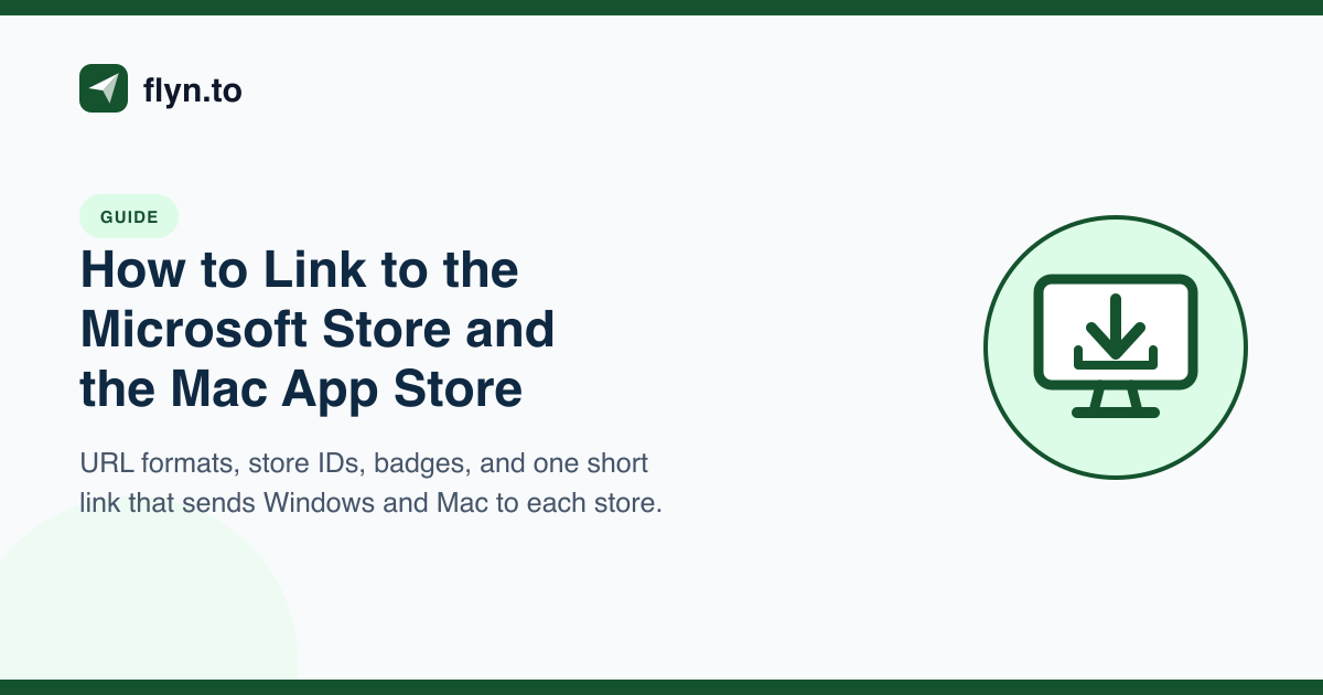 How to Link to the Microsoft Store and the Mac App Store